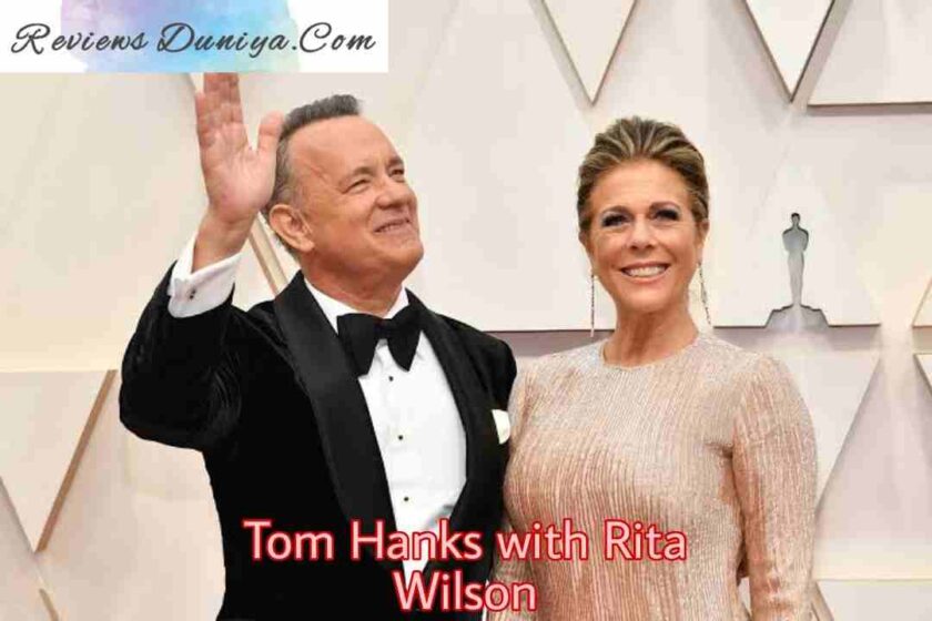 Tom Hanks with Rita Wilson(Tom Hanks Present Wife)