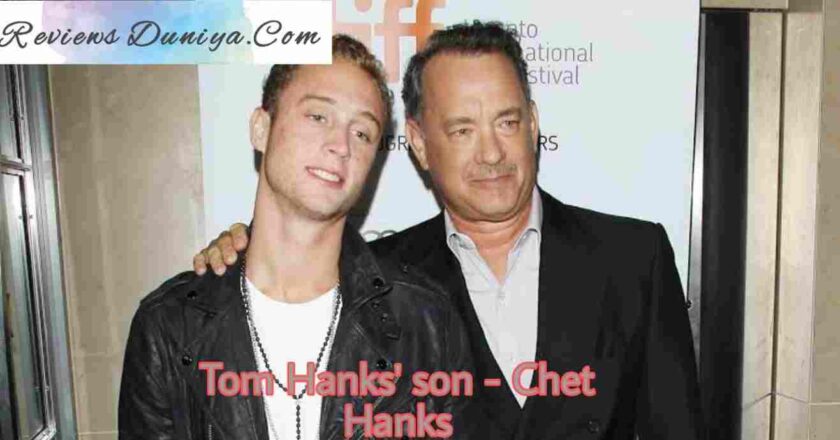 Tom Hanks & Rita Wilson's son - Chet Hanks